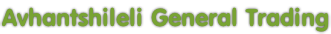 Avhantshileli General Trading